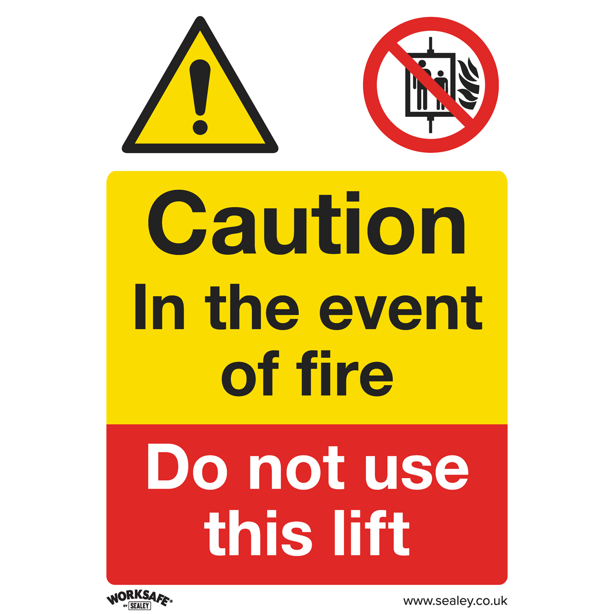 Sealey Self Adhesive Vinyl Caution Do Not Use Lift in Fire Sign 150mm 200mm Standard Price Comparisons | Compare The Build